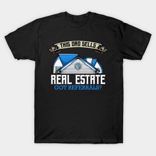 Realtor - This Dad Sells Real Estate - Funny Father's Day Gift T-Shirt